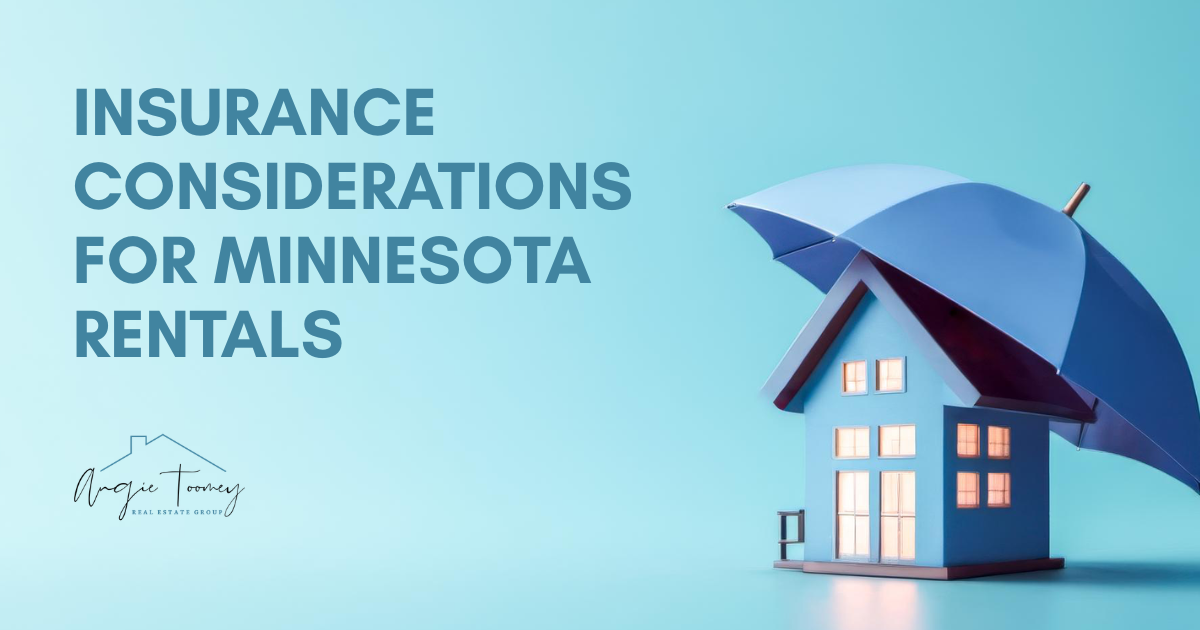 Risk Management & Asset Protection: Insurance Considerations for MN Rentals